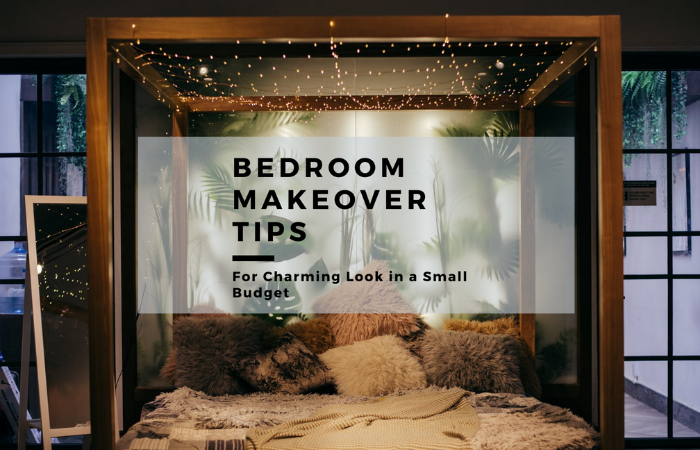 Bedroom Makeover Tips - SocializeBlog